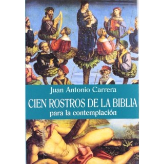 Cien rostros de la biblia para la contemplación